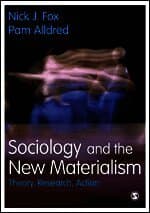 Sociology and the New Materialism
