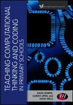 Teaching Computational Thinking and Coding in Primary Schools