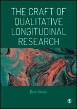 The Craft of Qualitative Longitudinal Research
