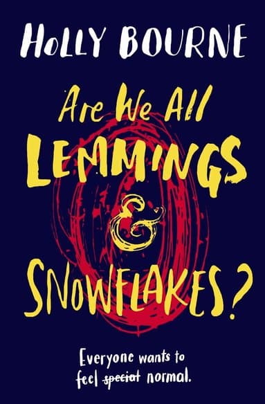 Are We All Lemmings & Snowflakes?