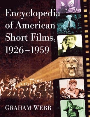 Encyclopedia of American Short Films, 1926-1959