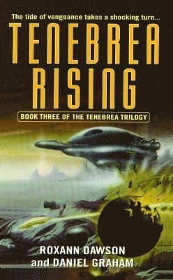 Tenebrea Rising