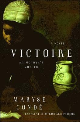 Victoire: My Mother's Mother