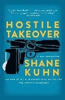 Hostile Takeover: A John Lago Thrillervolume 2