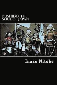 Bushido: The Soul of Japan