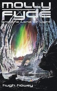 Molly Fyde and the Land of Light (Book 2)