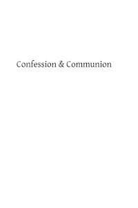 Confession & Communion: For Religious and Those Who Communicate Frequently