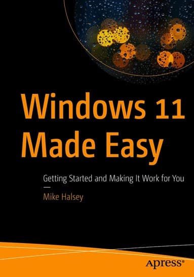Windows 11 Made Easy