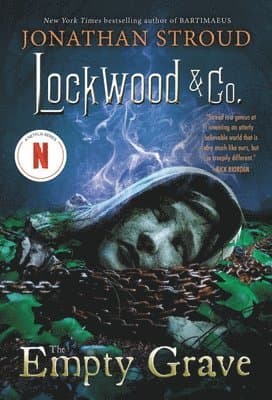 Omslag till boken Lockwood & Co.: The Empty Grave av Jonathan Stroud