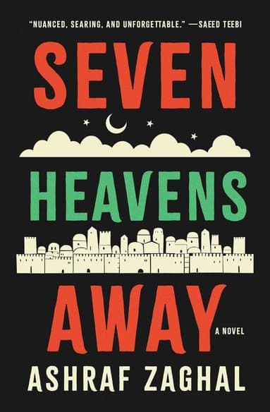Omslag till boken Seven Heavens Away av Ashraf Zaghal