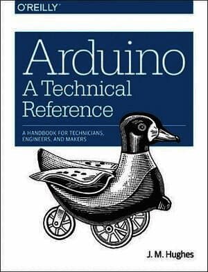 Arduino - A Technical Reference