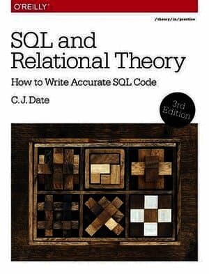 SQL and Relational Theory, 3e
