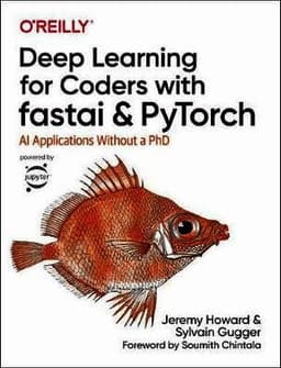 Deep Learning for Coders with fastai and PyTorch