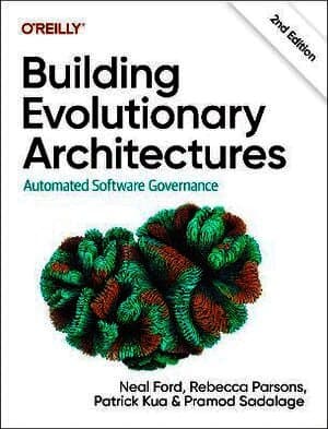 Building Evolutionary Architectures