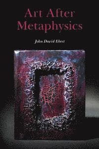 Art After Metaphysics