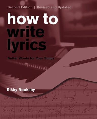 How to Write Lyrics