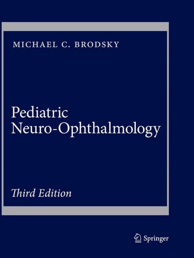 Pediatric Neuro-Ophthalmology