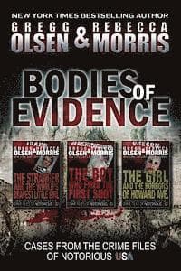 Bodies of Evidence (True Crime Collection): From the Case Files of Notorious USA