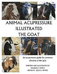 Animal Acupressure Illustrated The Goat