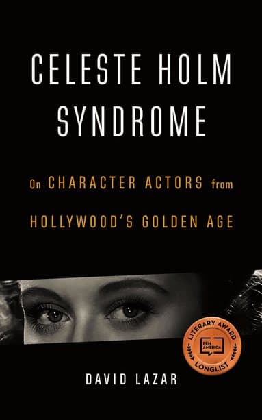Celeste Holm Syndrome