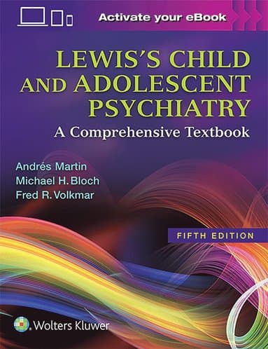 Lewis's Child and Adolescent Psychiatry