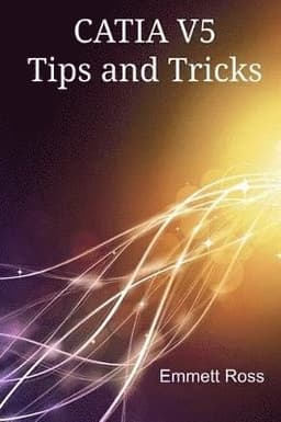 CATIA V5 Tips and Tricks