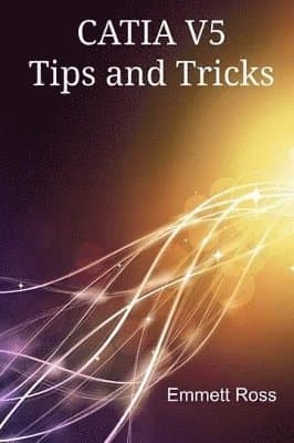 CATIA V5 Tips and Tricks