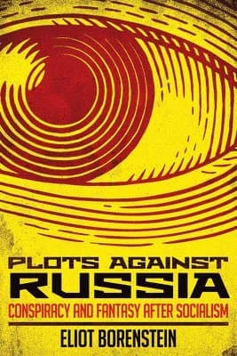 Plots Against Russia