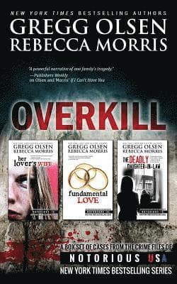 Overkill (True Crime Box Set, Notorious USA)