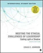 Meeting the Ethical Challenges of Leadership