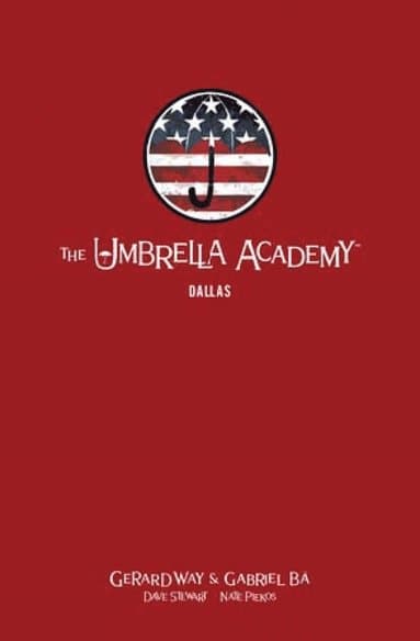 Umbrella Academy Library Editon Volume 2: Dallas