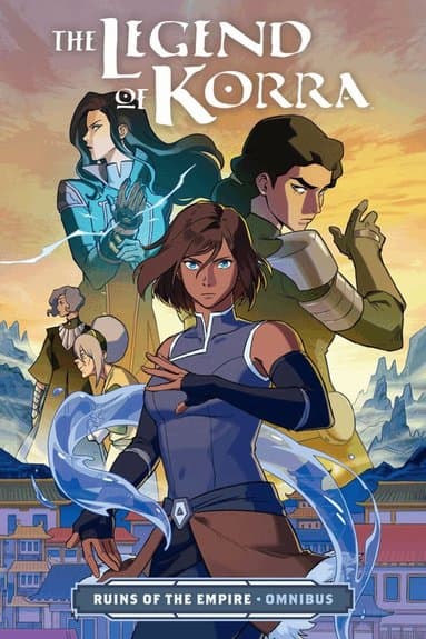 Legend of Korra: Ruins of the Empire Omnibus