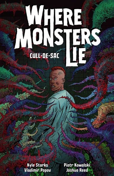 Where Monsters Lie Volume 2: CULL-DE-SAC