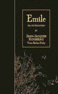 Omslag till boken Emile: or, On Education av Jean-Jacques Rousseau