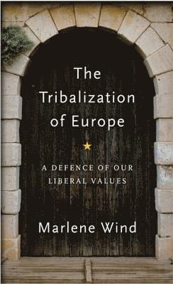 Tribalization of Europe
