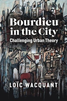 Bourdieu in the City
