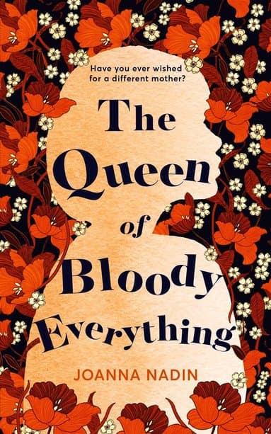 Queen of Bloody Everything