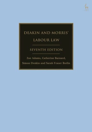 Deakin and Morris' Labour Law