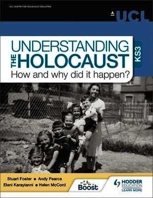 Understanding the Holocaust at KS3: How and why did it happen?