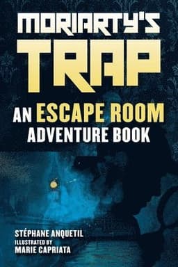 Moriarty's Trap