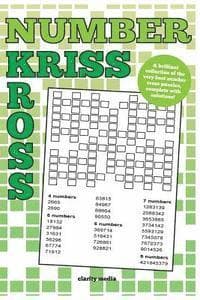 Number Kriss Kross: 100 brand new number cross puzzles, complete with solutions