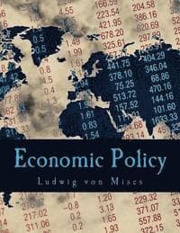Economic Policy: Thoughts for Today and Tomorrow
