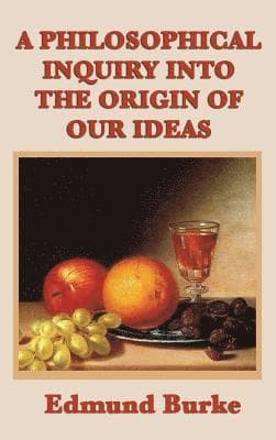 Philosophical Inquiry Into the Origin of Our Ideas
