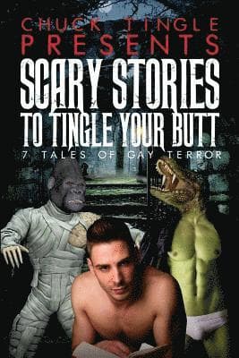 Scary Stories To Tingle Your Butt