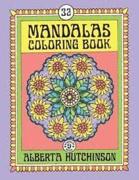 Mandalas Coloring Book No. 9: 32 New Unframed Round Mandala Designs