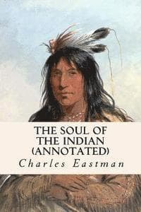 The Soul of the Indian (annotated)