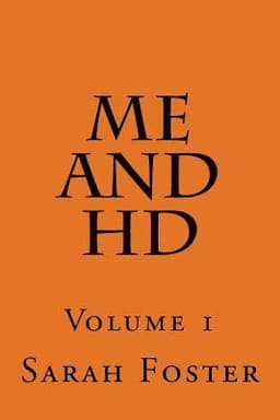 Me and HD: Volume 1