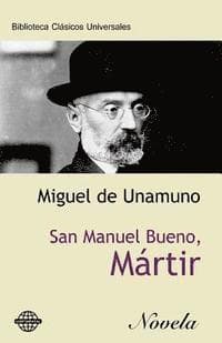 Omslag till boken San Manuel Bueno, mártir av Miguel De Unamuno