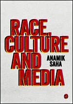 Race, Culture and Media
