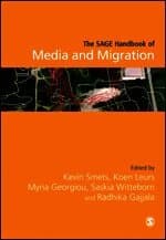 The SAGE Handbook of Media and Migration